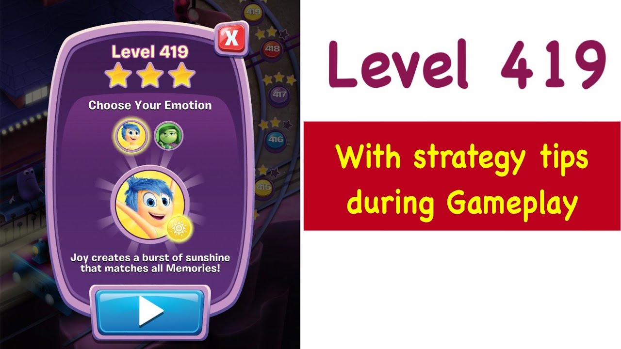 Inside Out Thought Bubbles Level 419 Tips and Strategy Gameplay Walkthrough