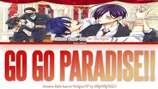 Goumon Baito-kun / GO GO PARADISE!! - GRANRODEO「Kan/Rom/Per」