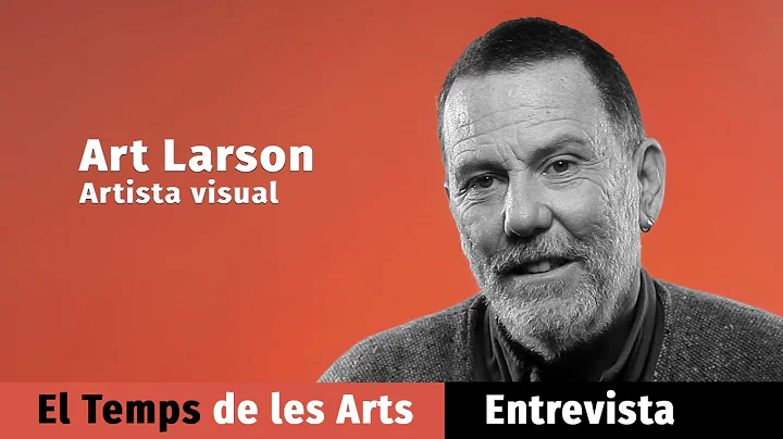 Art Larson, Entrevista