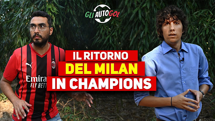 IL RITORNO DEL MILAN IN CHAMPIONS - Parodia