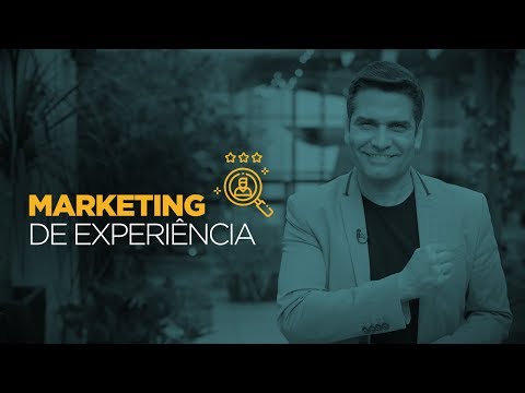 Marketing de Experiência