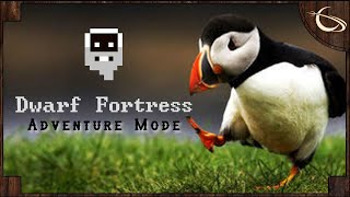 Dwarf Fortress: Exploring Adventure Mode