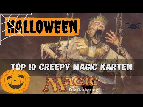 Top 10 Creepy Magic Cards zu Halloween | MTG Deutsch