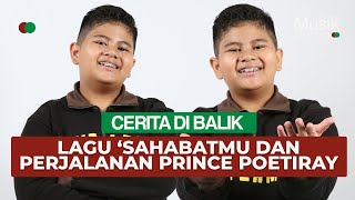 Download Lagu Prince Poetiray Ungkap Ceritanya Di Balik Lagu 'Sahabatmu' - Terinspirasi Dari Ayah Saat Bermusik MP3