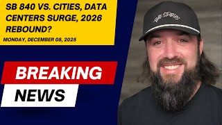 DFW Real Estate: SB 840 vs. Cities, Data Centers Surge, 2026 Rebound?