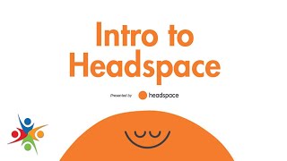Intro to Headspace