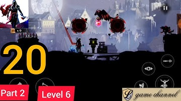 shadow assassin android gameplay walkthrough part 2 level 6 | l game channel | ios,android game