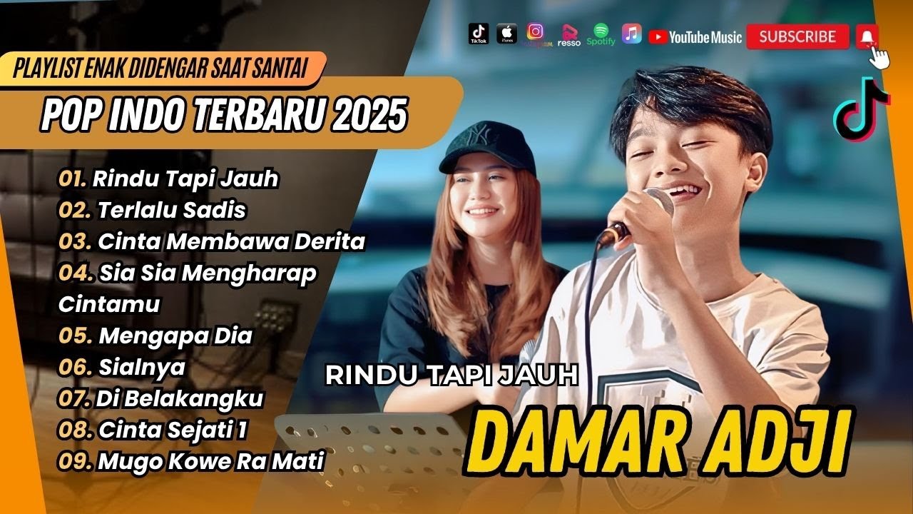 DAMAR ADJI FT CANTIKA - RINDU TAPI JAUH | TERLALU SADIS | MENGAPA DIA || LAGU POP TERPOPULER 2025