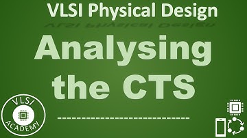 PD Lec 62 - CTS Analysis | VLSI | Physical Design