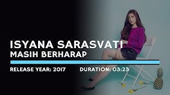 Isyana Sarasvati - Masih Berharap (Lyric)  - Durasi: 3:19. 