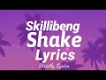 Skillibeng - Shake Lyrics | Strictly Lyrics