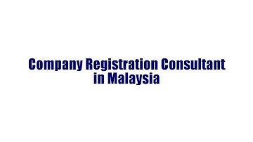 Company Registration In Malaysia For Foreigner