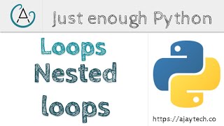 Python nested loops | Just enough Python