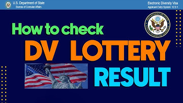 How To Check DV Lottery Result 2024 | DV Result Check