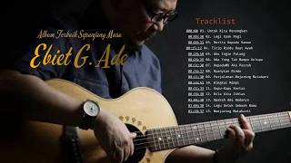 FULL ALBUM EBIET G. ADHE | ALBUM TERBAIK