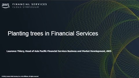 AWS Financial Services Cloud Symposium - Keynote