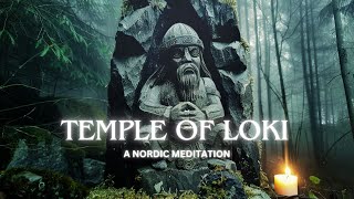 Temple Of Loki - A Nordic Ambient Meditation🎧