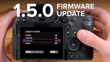 Update Your Canon Firmware! Canon R5 & R6 Users May Need This (1.5.0 Firmware).