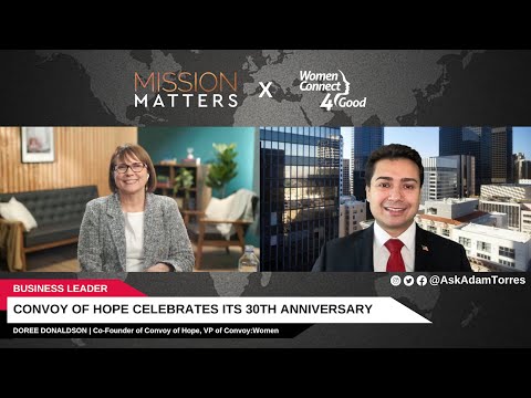 Convoy of Hope Celebrates its 30th Anniversary