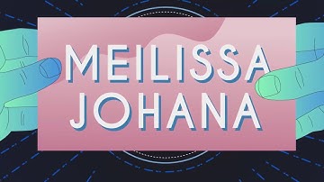 Meilissa Johana Showreel 2018 - Motion Design | 3dsense