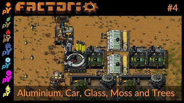 Aluminium, Car, Glass, Moss and Trees | Part 4 | Factorio PyAE | Pyanodons Alternative Energy