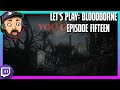 Let's Play: BloodBorne - ep16 [Hospital Visits]
