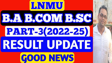 LNMU Part 3 Result 2022-25 Latest News