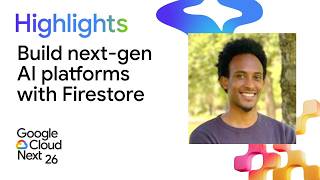 Catching the vibe: Build next-gen AI platforms with Firestore