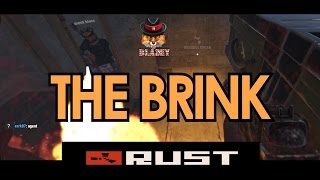 THE BRINK! - Rust Movie | BlazeyTV THE BRINK! - Rust Movie | BlazeyTV