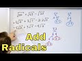 14 - Add and Subtract Radical Expressions, Part 1