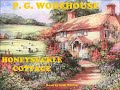 Honeysuckle cottage by p g wodehouse short story audiobook read by nick martin
