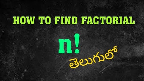 #factorial #maths #onlineclasses #inter #tutorlokesh #telugu HOW TO FIND FACTORIAL
