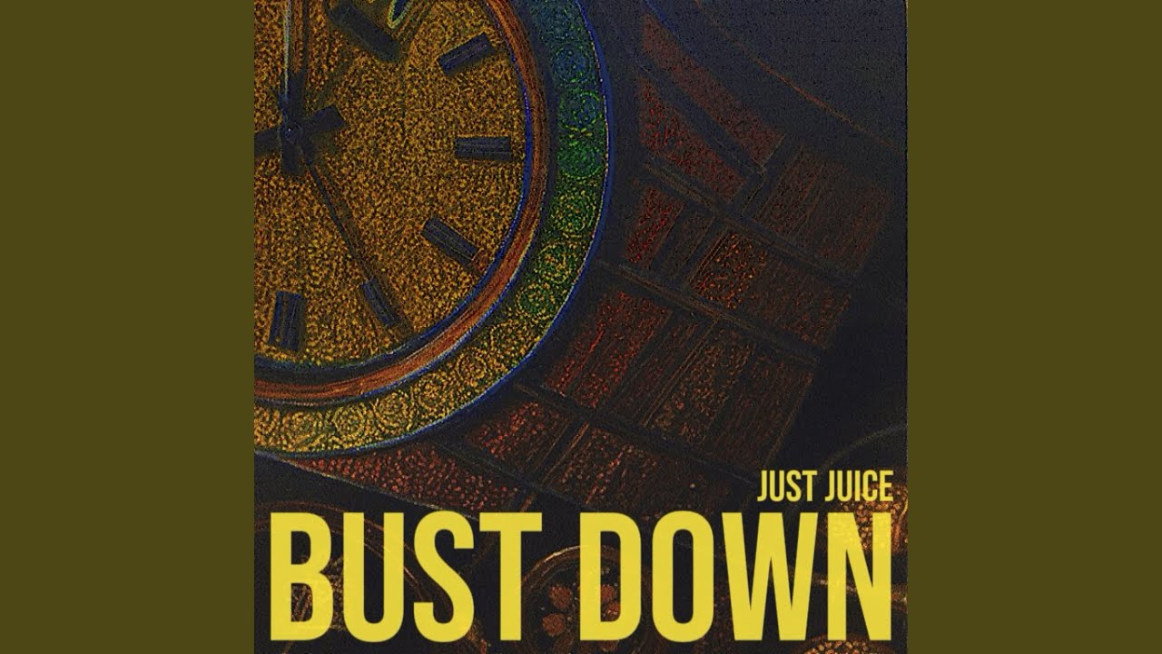 Watch BUST DOWN on YouTube Watch BUST DOWN on YouTube