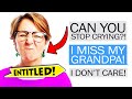 Entitled Mom COMMANDS I Stop Crying