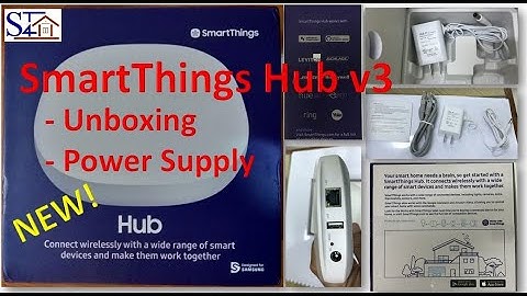 SmartThings Hub v3 Unboxing, Adaptor Supply Ranges
