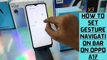 How to Hide Navigation Bar in OPPO A17/OPPO A17K| How to Change Navigation Buttons Oppo A17