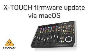 X TOUCH: Update Firmware via macOS