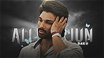 DAKU - ALLU ARJUN EDIT | ALLU ARJUN EDIT STATUS | DAKU EDIT | DAKU SONG EDIT