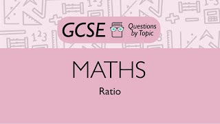 Ratio (Higher) - Q5 | Maths GCSE | PMT Education