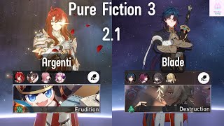 Agenti / Blade l Pure Fiction 3 l Honkai Star Rail 2.1