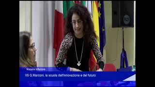 Iis G.marconi, La Scuola Dellinnovazione E Del Futuro