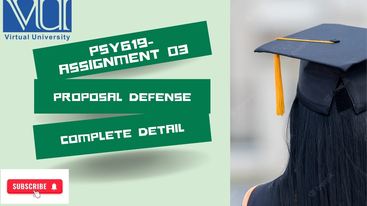 PSY619 Final Project Psychology Assignment 3 fall 2023 Proposal Defense ...