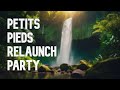  petits pieds relaunch party ft defeatpete thevianyt xzaguer dinometta nappnn  and more