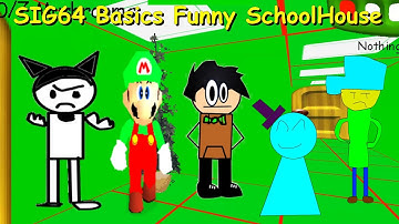 SIG64 Basics Funny SchoolHouse! (FULL RELEASE) - Baldi