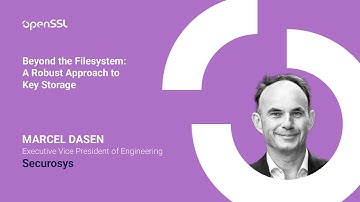 OpenSSL Conference 2025 - Marcel Dasen - Beyond the Filesystem: A Robust Approach to Key Storage