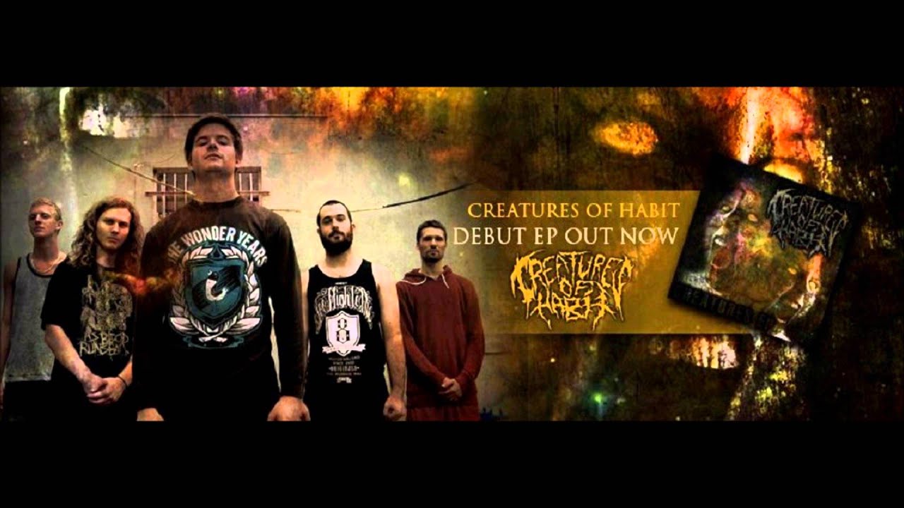Creatures of Habit - Creatures EP