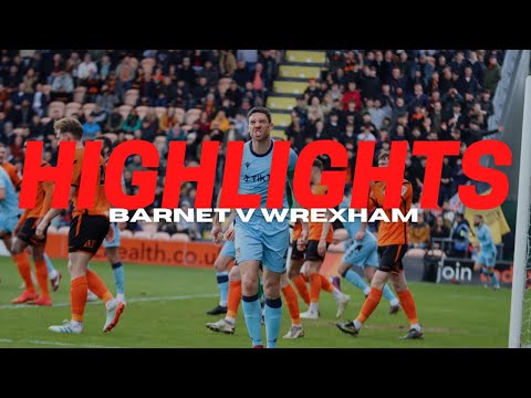 Barnet Wrexham Goals And Highlights