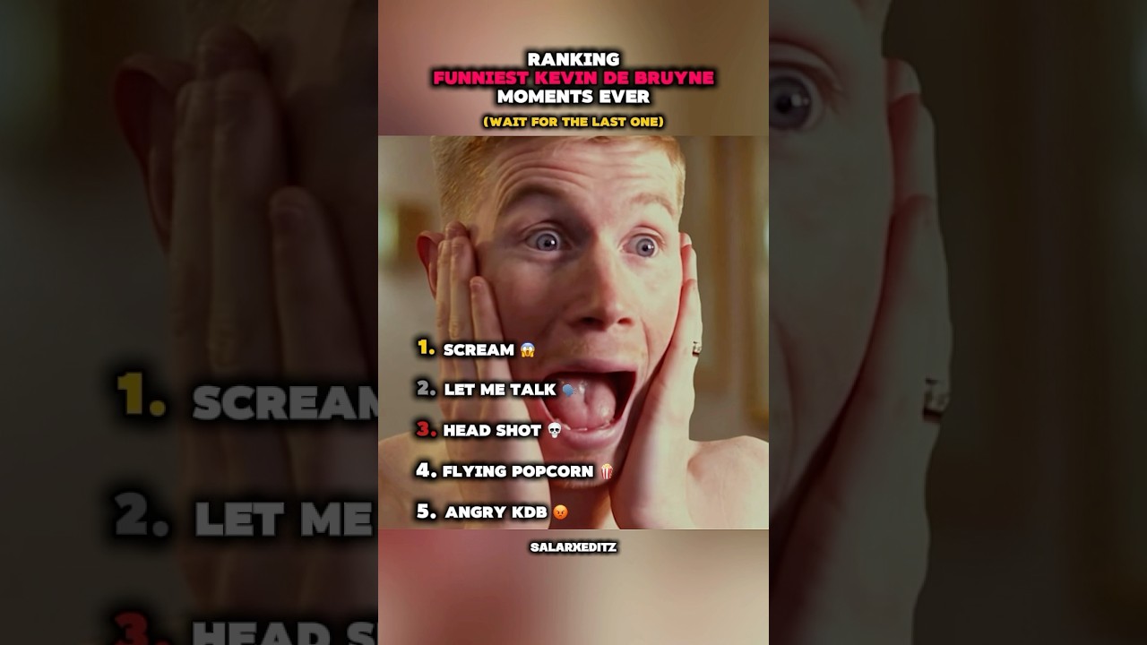 Ranking Funniest Kevin De Bruyne Moments Ever 