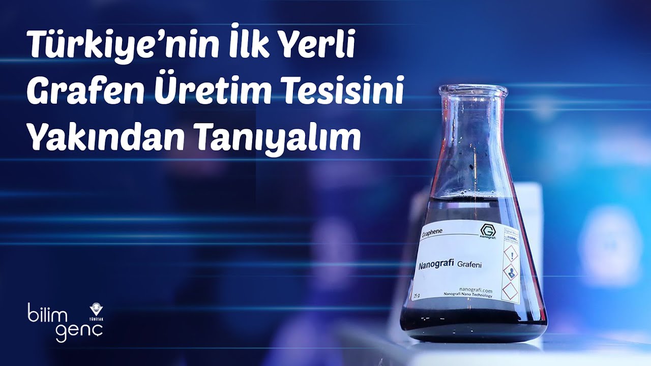 turkiye nin ilk yerli grafen uretim tesisini yakindan taniyalim youtube