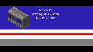 Lesson 19 - Fusion 360 for beginners drawing on a curved surface of a model railway coach